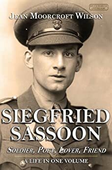 Siegfried Sassoon: the War Poems by Siegfried Sassoon