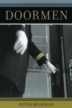 Doormen by Peter Bearman
