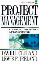 Project Management by Lewis R. Ireland, David L. Cleland