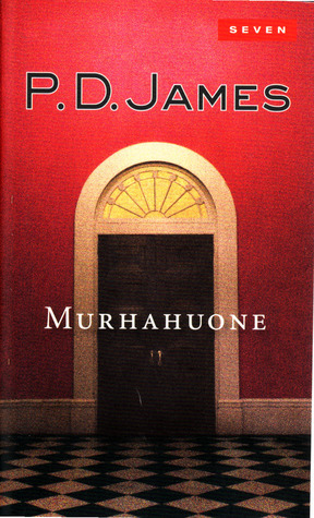 Murhahuone by P.D. James