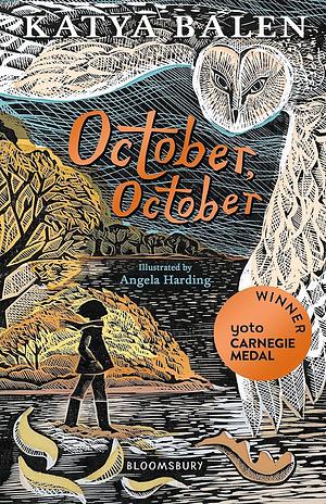 October, October: Winner of the Yoto Carnegie Medal 2022 by Angela Harding, Katya Balen