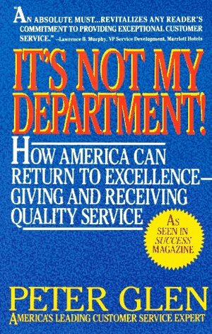 It's Not My Department! by Peter Glen