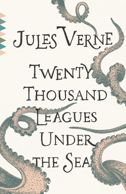 Twenty Thousand Leagues Under the Sea by Jules Verne