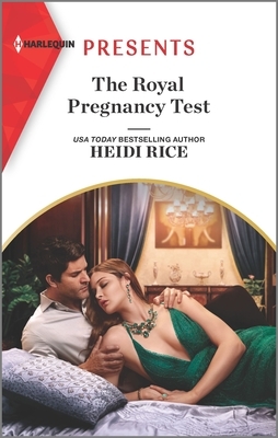 The Royal Pregnancy Test by Heidi Rice