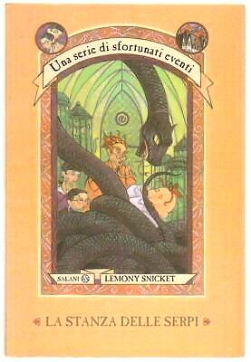 La stanza delle serpi by Lemony Snicket