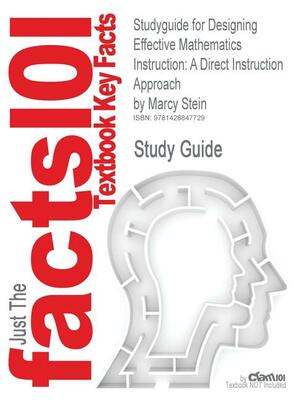 Designing Effective Mathematics Instruction: A Direct Instruction Approach by Douglas W. Carnine, Marcy Stein, Jerry Silbert