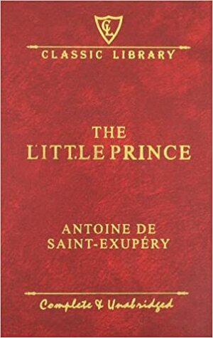 The Little Prince by Antoine de Saint-Exupéry