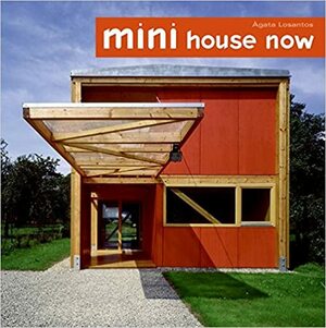 Mini House Now by Agata Losantos