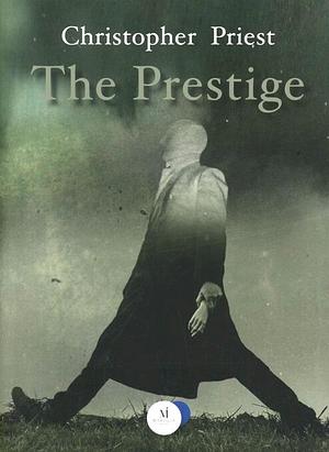 The prestige by Christopher Priest