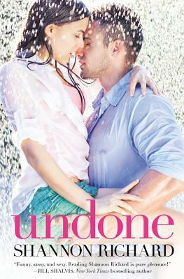 Undone by Shannon Richard