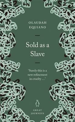 Sold as a Slave by Olaudah Equiano