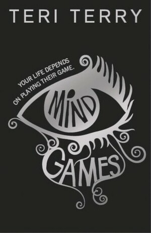 Mind Games by Teri Terry