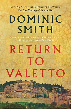 Return to Valetto by Dominic Smith