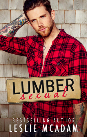 Lumbersexual by Leslie McAdam