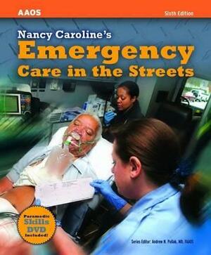 Nancy Caroline's Emergency Care in the Streets, Three Volume Set by Nancy L. Caroline