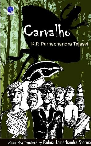 Carvalho by K.T. Shivprasad, K.P. Poornachandra Tejaswi