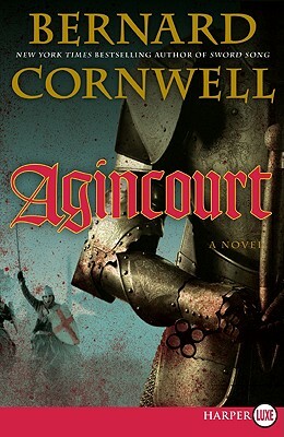 Agincourt by Bernard Cornwell