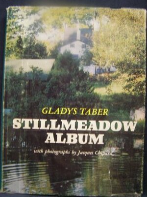 Stillmeadow Album by Gladys Taber