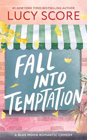 Fall Into Temptation by Lucy Score