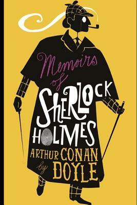 The Memoirs of Sherlock Holmes by Arthur Conan Doyle