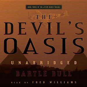 The Devil's Oasis by Bartle Bull