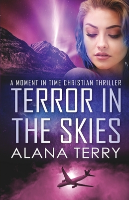 Terror in the Skies - Large Print by Alana Terry