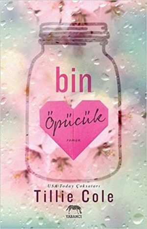 Bin Öpücük by Tillie Cole