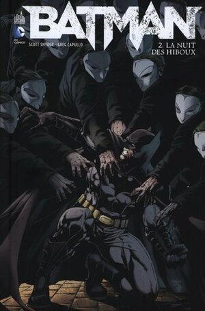 Batman tome 2 : La Nuit des hiboux by Scott Snyder, Greg Capullo