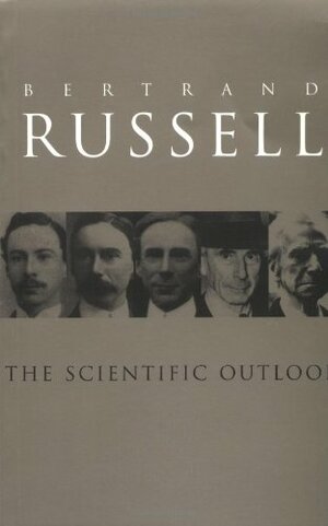 The Scientific Outlook by Bertrand Russell