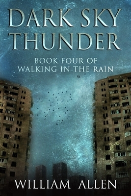 Dark Sky Thunder by William Allen