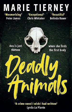 Deadly Animals by Marie Tierney