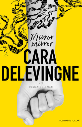 Mirror Mirror by Cara Delevingne, Rowan Coleman