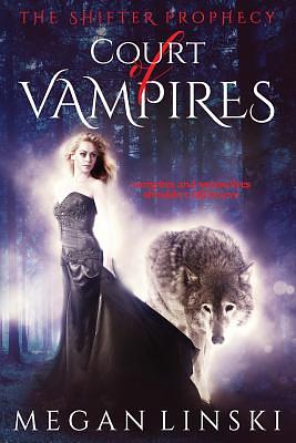 Court of Vampires by Megan Linski