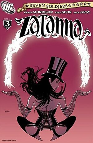 Seven Soldiers: Zatanna #3 (of 4) by Mick Gray, Grant Morrison, Ryan Sook, Nathan Eyring