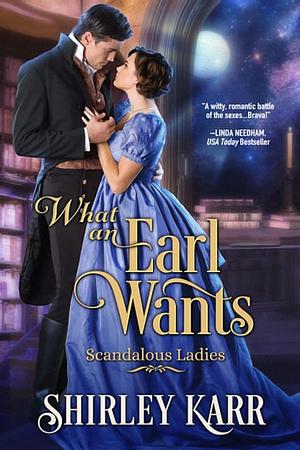 What An Earl Wants by Shirley Karr