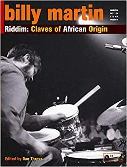 Riddim: Claves of African Origin by Billy Martin