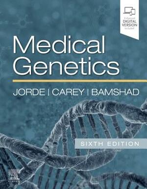 Medical Genetics by Michael J. Bamshad, John C. Carey, Lynn B. Jorde