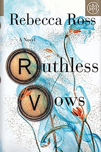 Ruthless Vows by Rebecca Ross