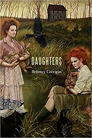Daughters by Brittney Corrigan