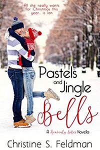 Pastels and Jingle Bells (Heavenly Bites Novella #1) (Heavenly Bites Novellas) by Elaina Lee, Christine S. Feldman