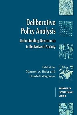 Deliberative Policy Analysis: Understanding Governance in the Network Society by 