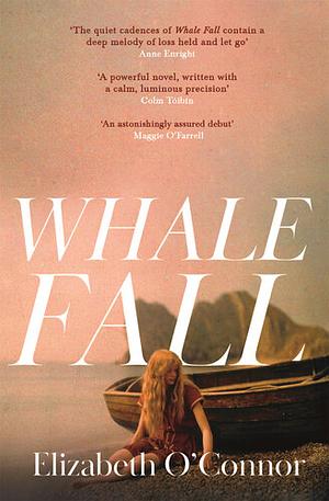 Whale Fall: One of the Observer's Top Ten Debuts of 2024 by Elizabeth O'Connor