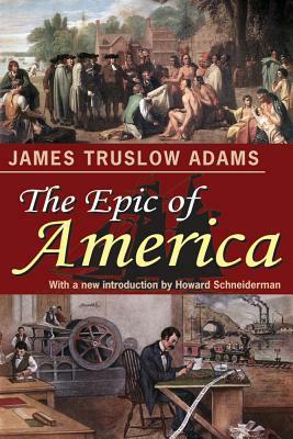 The Epic of America by James Truslow Adams