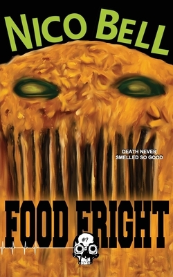 Food Fright by Nico Bell
