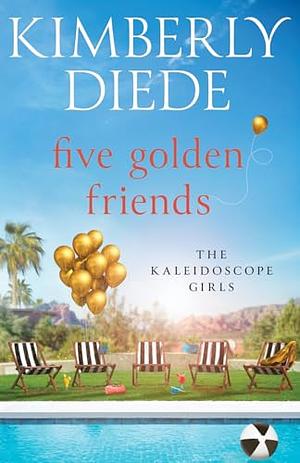 Five Golden Friends by Kimberly Diede