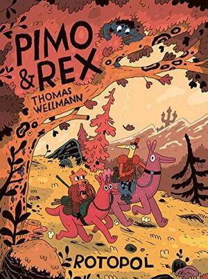 Pimo &amp; Rex, Volume 1 by Thomas Wellmann