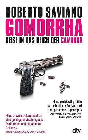 Gomorrha. Reise In Das Reich Der Camorra by Roberto Saviano