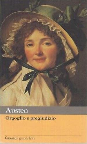 Orgoglio e pregiudizio  by Jane Austen