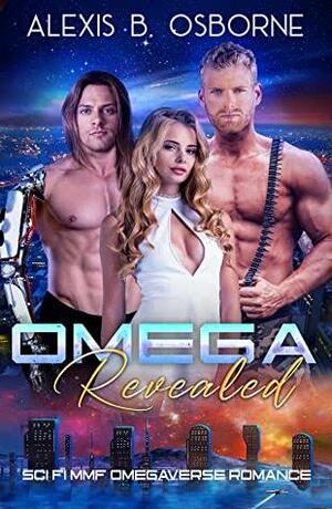 Omega Revealed by Alexis B. Osborne