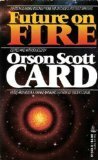 Future on Fire by Orson Scott Card